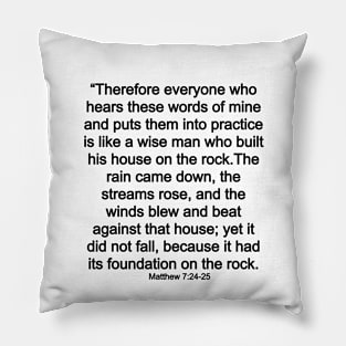 Matthew 7:24-25 / Matthew 7:24-25 Bible Verse Pillow