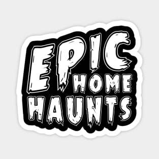 Epic Home Haunts Logo Magnet