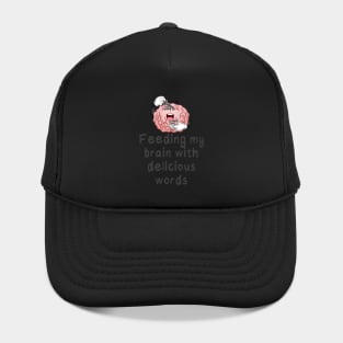 Feeding My Brain With Delicious Words Hat