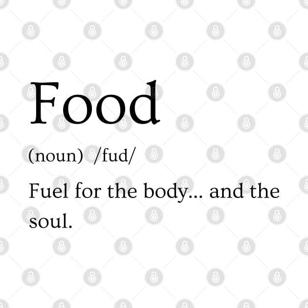 Food Funny Definition by Zenflow