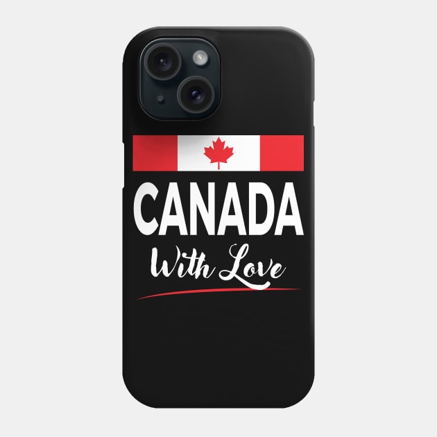 Canada With Love Phone Case by Unicorn Artist