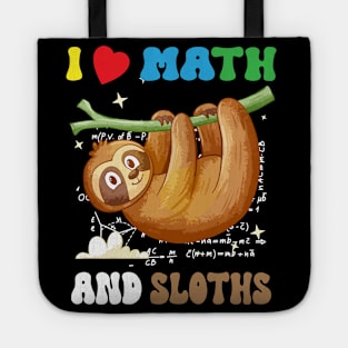 i love math and sloths, Funny Sloth Lover happy pi day Tote