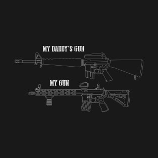 My Daddy's Gun T-Shirt