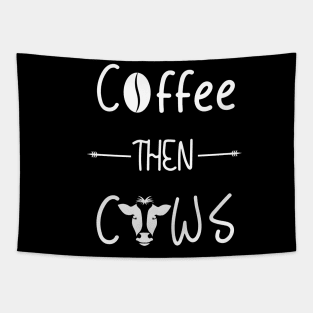 Coffee then Cows Tapestry