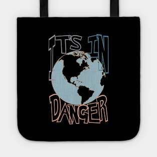 World is in danger Tote