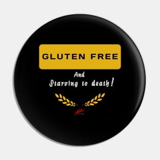 Gluten free and starving to death! Pin