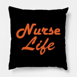 Nurse Life Pillow