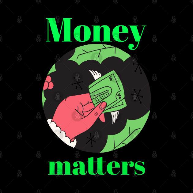 Money matters by Aversome