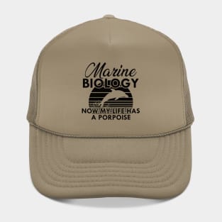 Marine Biology Now my life has a porpoise Hat