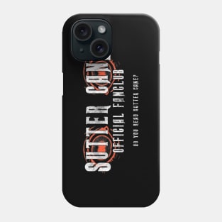 Do You Read Sutter Cane? (Solid White Text) Phone Case