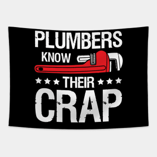 Plumbers Know Their Crap Tapestry