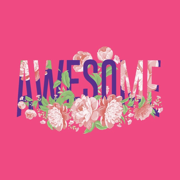 Be Awesome Grl Pwr by Mobykat