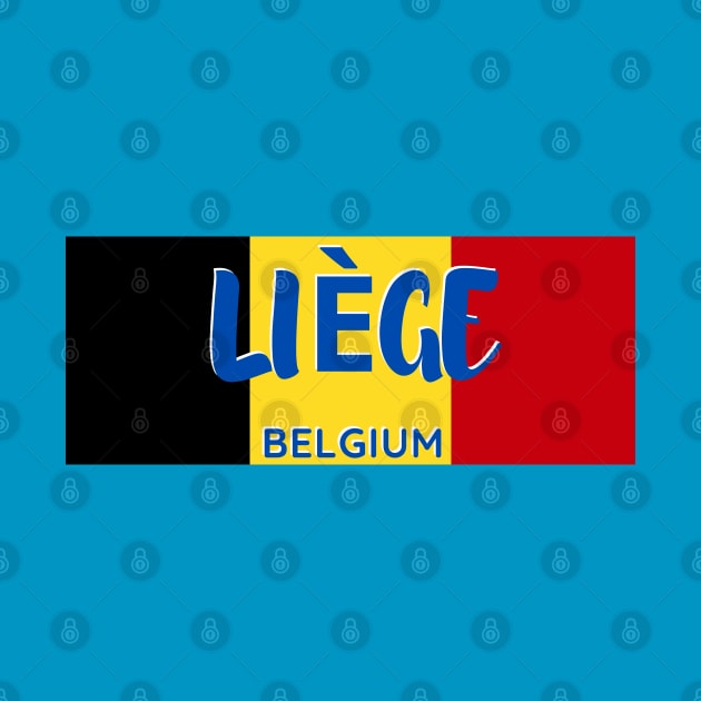 Liège City in Belgian Flag by aybe7elf