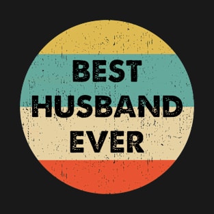 Best Husband Ever design T-Shirt