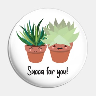 Kawaii Inspired Succulents, Succa for you! Funny Plant Pun! Zebra Succulent and Hen & Chick Succulent Pin