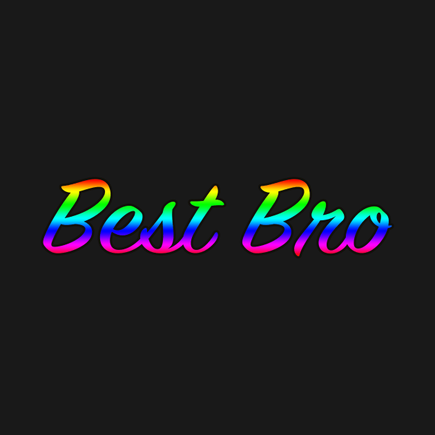 Best bro by lenn