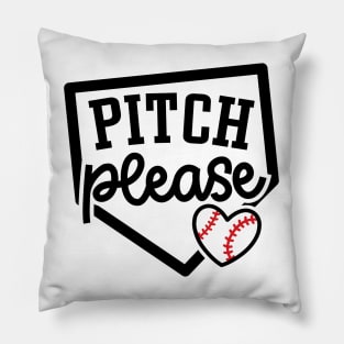 Pitch Please Baseball Player Mom Cute Funny Pillow