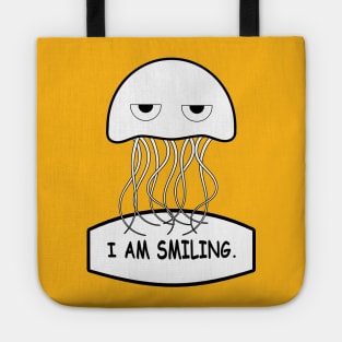 I Am Smiling Jellyfish Tote