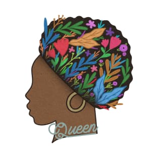 Queen - Afro Big Natural Hair - brown skin girl T-Shirt