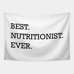 Nutritionist - Best nutritionist ever Tapestry