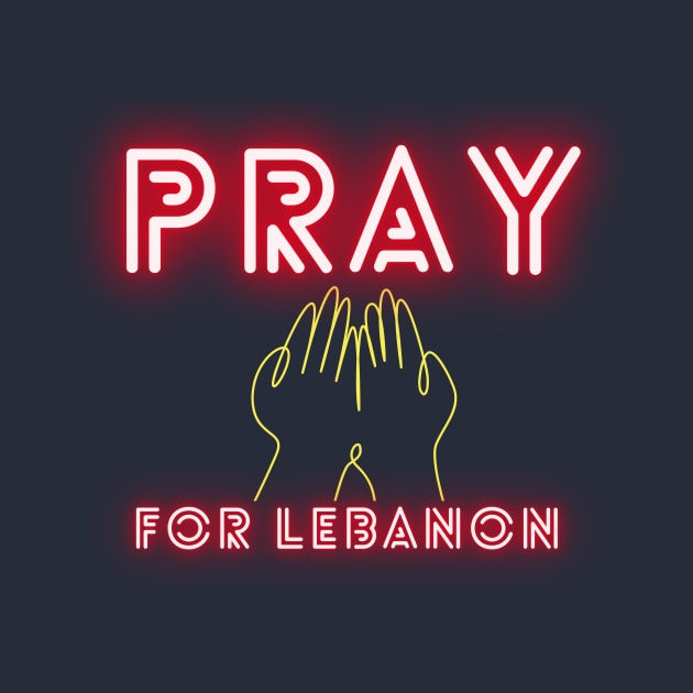 Pray For Lebanon by UJ Store