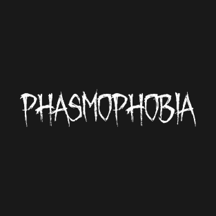 Phasmophobia T-Shirt