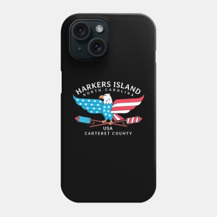 Harkers Island, NC Summer Patriotic Pride Fourth of July Phone Case