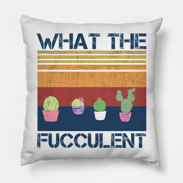 what the fucculent Pillow by teesvira
