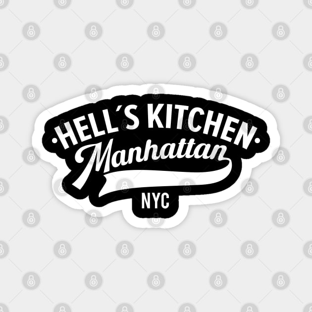 Savor the Flavor of Hell`s Kitchen - A Manhattan Paradise Magnet by Boogosh