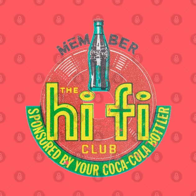 cola hi fi  club by retrorockit