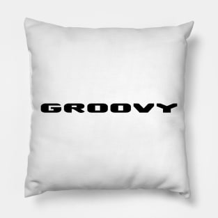 Feeling Groovy, then show it Pillow