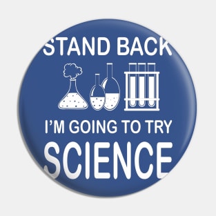 Science Shirts Pin