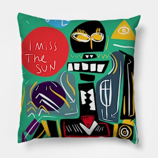 I miss the Sun Graffiti Art Pillow