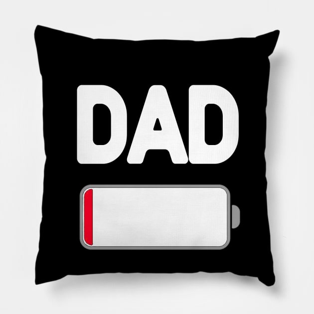 Dad Low Battery Pillow by ninoladesign