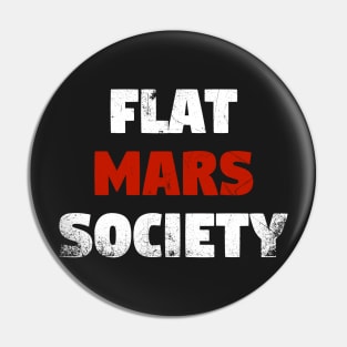 flat mars society Pin