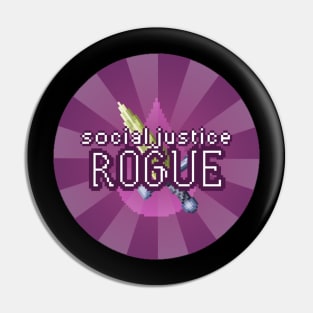 Social Justice Rogue Pin