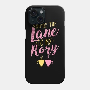 You're the Lane to my Rory Phone Case