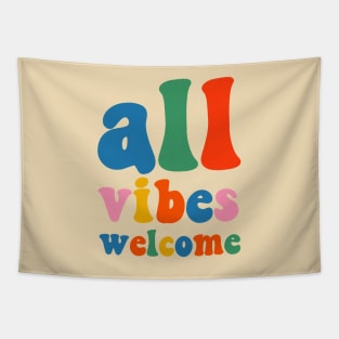 All Vibes Welcome Colorful Retro Inclusivity Typography Tapestry