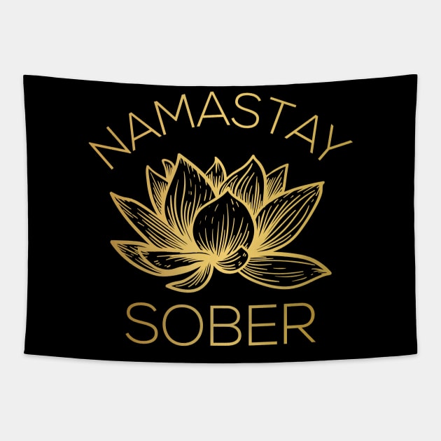 Namastay Sober V Tapestry by lemonpepper