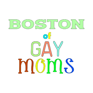 lgbt pride Boston T-Shirt
