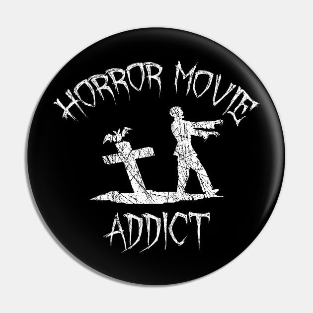 Horror Movie Addict Pin by LunaMay