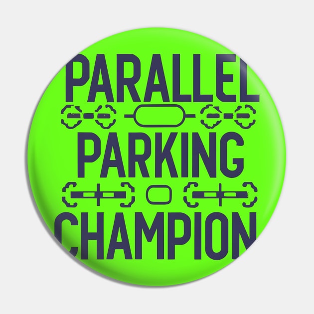 Parallel Parking Champion Pin by NomiCrafts