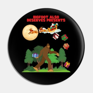 Bigfoot Also Deserves Presents, Yeti, Bigfoot Christmas, Sasquatch, Sasquatch Christmas, Yeti Christmas, Yeti Xmas, Sasquatch Xmas, Bigfoot Xmas, Santa Claus Pin