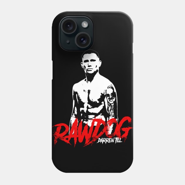 Raw Dog Phone Case by lockdownmnl09