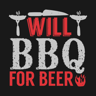 BBQ Will Bbq For Beer 44 T-Shirt