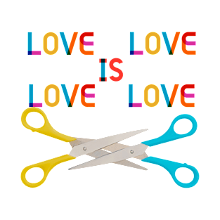 SCISSORS PRIDE, LOVE IS LOVE T-Shirt