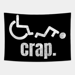 Wheelchair Crap Funny Humor Tapestry