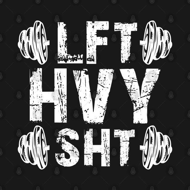 Gym Workout - LFT HVY SHT w by KC Happy Shop