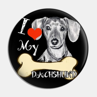 Dachshund T-Shirt - I Love My Dachshund Pin