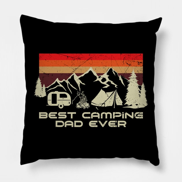 Best Camping Dad Ever Funny Gift For Dad Father's Day Pillow by American Woman